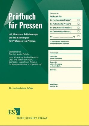 Pr&uuml;fbuch f&uuml;r Pressen - Martin Schulte
