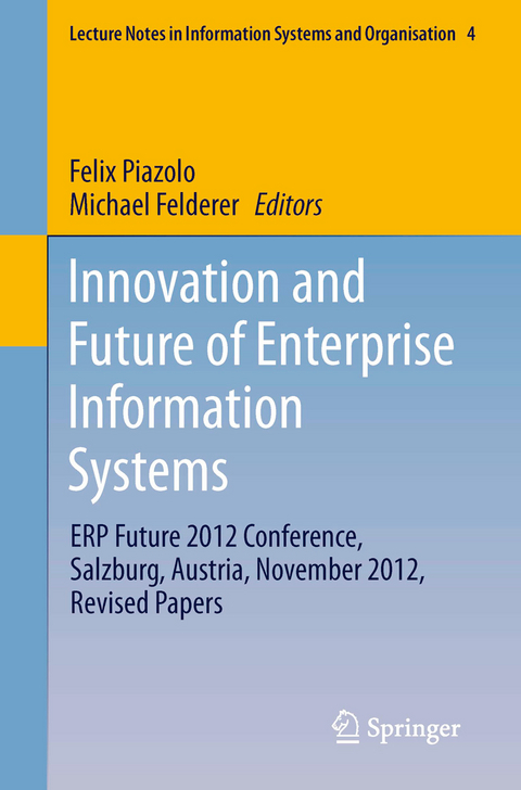Innovation and Future of Enterprise Information Systems - 