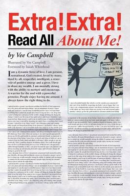 Extra! Extra! Read All About Me! - Vee Campbell