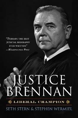 Justice Brennan - Seth Stern, Stephen Wermiel