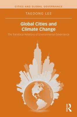 Global Cities and Climate Change -  Taedong Lee