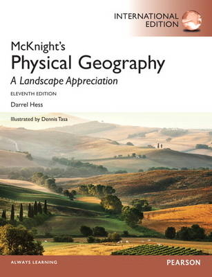 Physical Geography, plus MasteringGeography with Pearson eText - Darrel Hess, Dennis G. Tasa