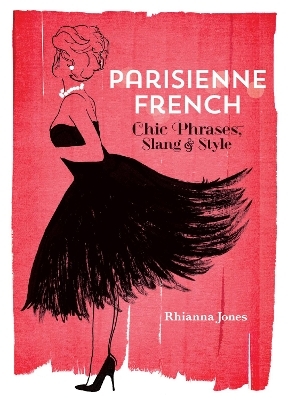 Parisienne French - Rhianna Jones