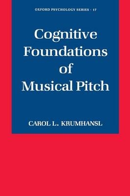 Cognitive Foundations of Musical Pitch