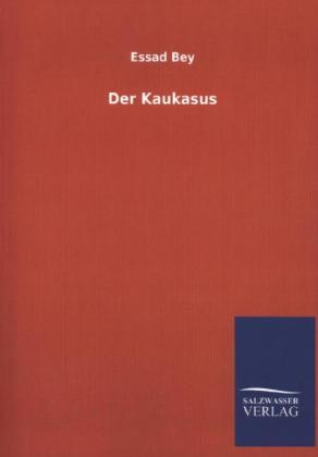 Der Kaukasus