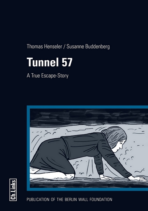 Tunnel 57 - Susanne Buddenberg, Thomas Henseler