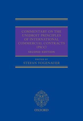 Commentary on the UNIDROIT Principles of International Commercial Contracts (PICC)