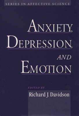 Anxiety, Depression, and Emotion - 