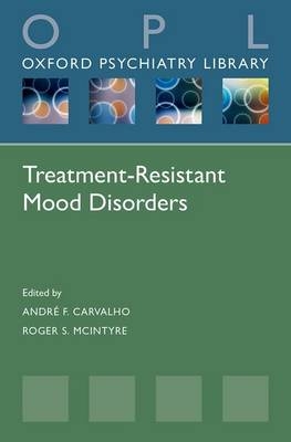 Treatment-Resistant Mood Disorders - 