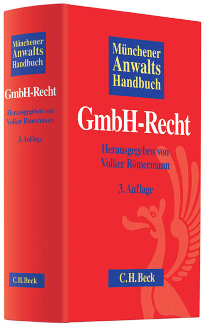 M&uuml;nchener Anwaltshandbuch GmbH-Recht - 