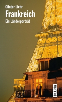 Frankreich - G&uuml;nter Liehr