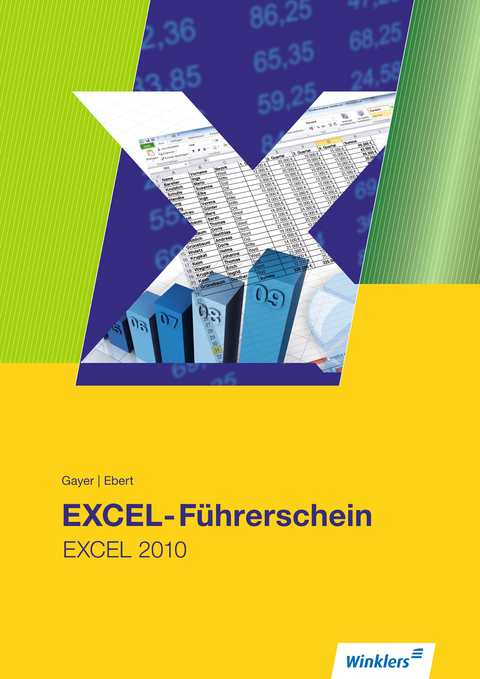 EXCEL-F&uuml;hrerschein - Ruth Ebert, Renate Gayer