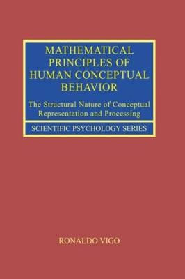 Mathematical Principles of Human Conceptual Behavior -  Ronaldo Vigo