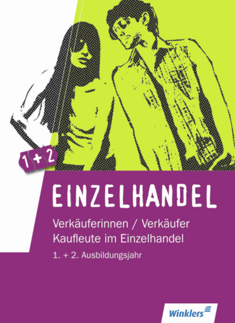Einzelhandel - Arndt Brockmann, Reinhold Duczek, Markus Fox, G&uuml;nter Hellmers, Stephan Hennig, Karin Jockel, Marianne Kiepe, Renate Villmow, Volker von Creytz, Ralf Wettlaufer, Annika Wiegard