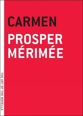Carmen - Prosper Merimee, George Burnham Ives