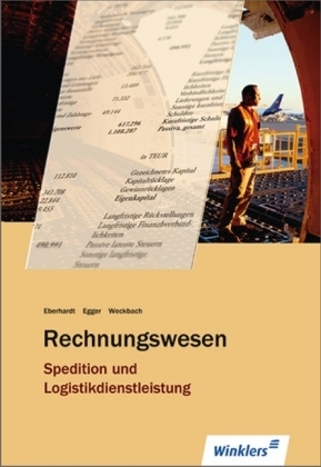 Spedition und Logistikdienstleistung - Manfred Eberhardt, Michael Weckbach, Norbert Egger