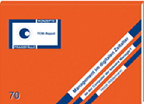 Management im digitalen Zeitalter - Horst Wildemann