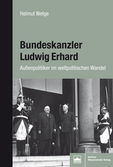 Bundeskanzler Ludwig Erhard - Helmut Welge
