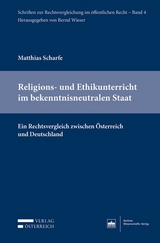 Religions- und Ethikunterricht im bekenntnisneutralen Staat - Matthias Scharfe