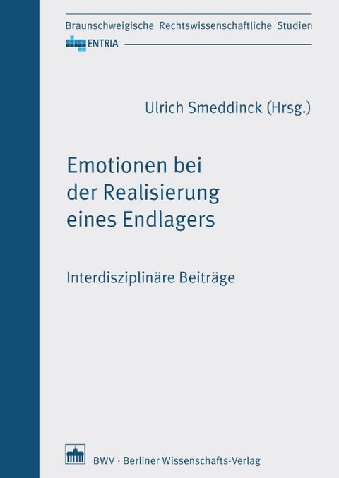 Emotionen bei der Realisierung eines Endlagers - 