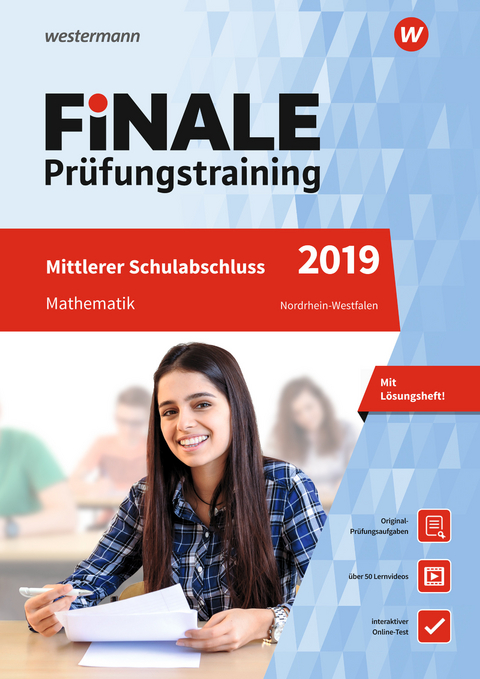 FiNALE Pr&uuml;fungstraining / FiNALE - Pr&uuml;fungstraining Mittlerer Schulabschluss Nordrhein-Westfalen - Bernhard Humpert, Dominik Leiss, Martina Lenze, Bernd Liebau, Ursula Schmidt, Peter Welzel, Bernd Wurl