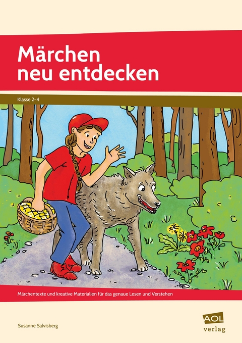 Märchen neu entdecken - Susanne Salvisberg