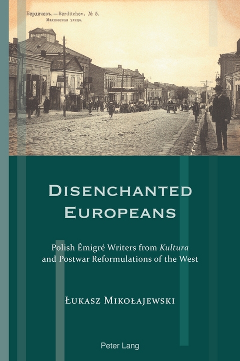 Disenchanted Europeans - Łukasz Mikołajewski