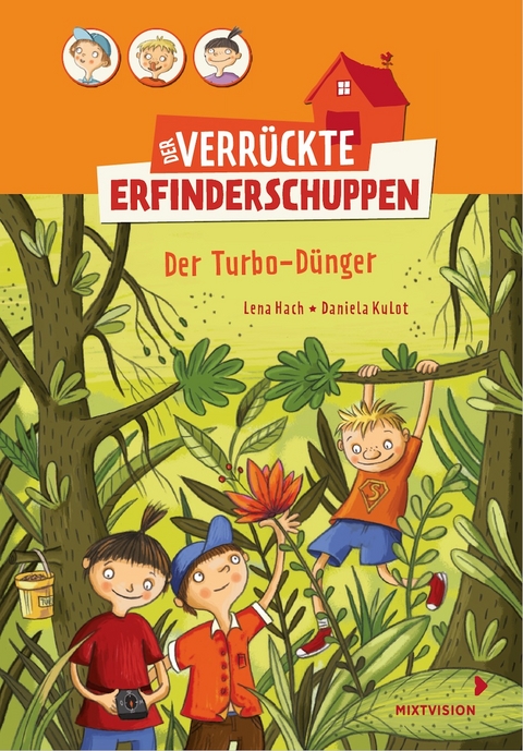 Der verr&uuml;ckte Erfinderschuppen - Lena Hach