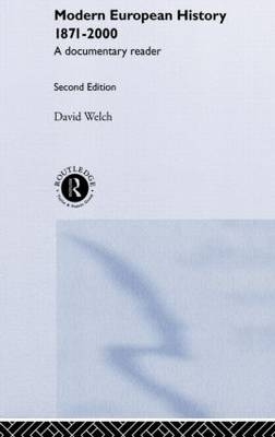 Modern European History 1871-2000 -  David Welch