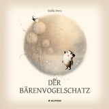 Der B&auml;renvogelschatz - Stella Dreis