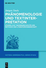 Ph&auml;nomenologie und Textinterpretation - J&oslash;rgen Sneis
