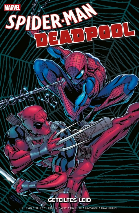 Spider-Man/Deadpool: Geteiltes Leid - Gerry Duggan, Christopher Hastings, Joe Kelly, Fabian Nicieza, Brian Posehn, Kevin Shinick, Daniel Way, Carlos Barberi, Jacopo Camagni, Eric Canete, Mike Hawthrone, Aaron Kuder, Pete Woods, Patrick Zircher
