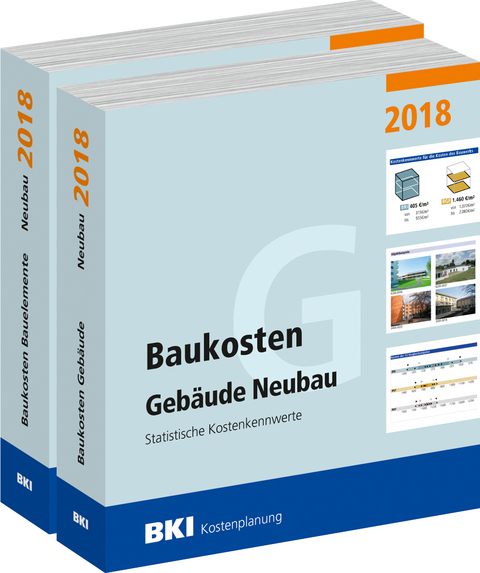 BKI Baukosten Geb&auml;ude + Bauelemente Neubau 2018 - Kombi Teil 1-2