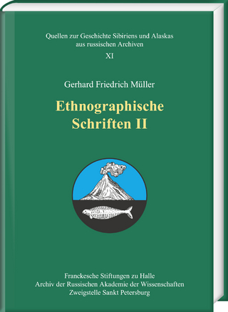 Gerhard Friedrich Müller - Ethnographische Schriften II