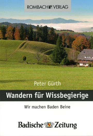 Wandern f&uuml;r Wissbegierige - Peter G&uuml;rth