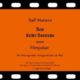 Vom Kaiser-Panorama zum Filmpalast