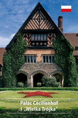 Schloss Cecilienhof und die 