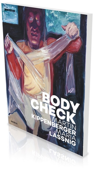 Bodycheck – Martin Kippenberger – Maria Lassnig