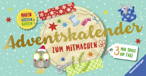 Adventskalender zum Mitmachen - Anne Scheller