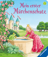 Mein erster M&auml;rchenschatz - Rosemarie K&uuml;nzler-Behncke