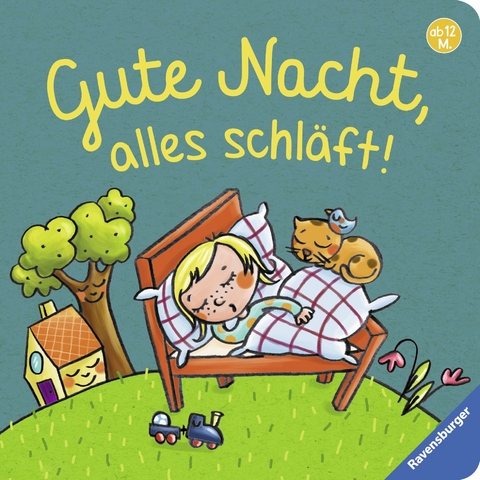 Gute Nacht, alles schl&auml;ft! - Martina Badstuber