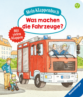 Mein Klappenbuch: Was machen die Fahrzeuge?