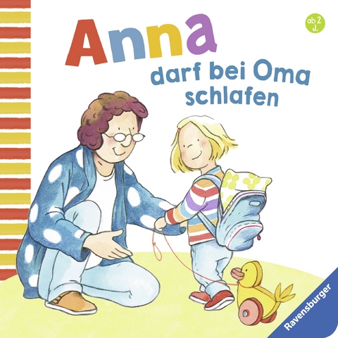 Anna darf bei Oma schlafen - Regina Schwarz