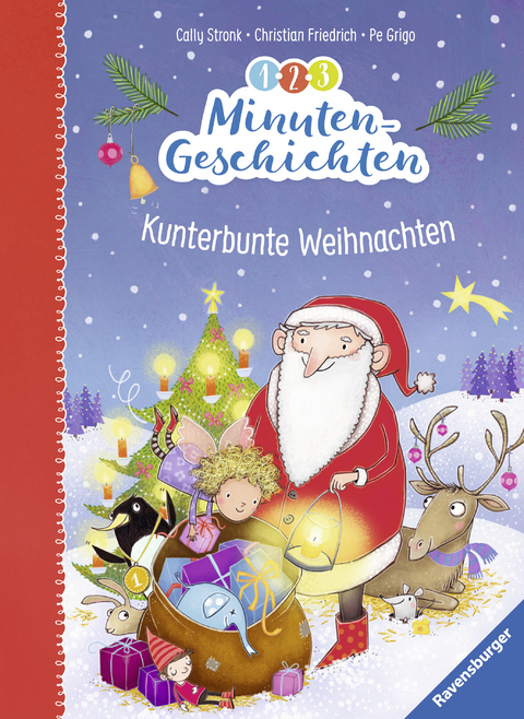 1-2-3 Minutengeschichten: Kunterbunte Weihnachten - Cally Stronk, Christian Friedrich