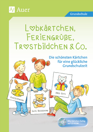 Lobkärtchen, Feriengrüße, Trostbildchen & Co.
