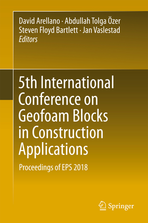 5th International Conference on Geofoam Blocks in Construction Applications - 