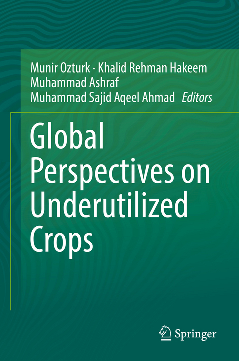 Global Perspectives on Underutilized Crops - 