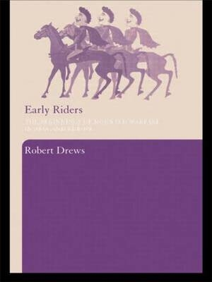 Early Riders -  Robert Drews