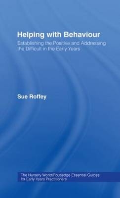Helping with Behaviour -  Sue Roffey
