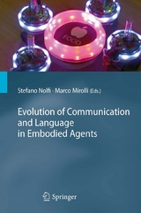 Evolution of Communication and Language in Embodied Agents - 